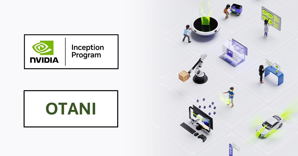 OTANI Bergabung dengan NVIDIA Inception